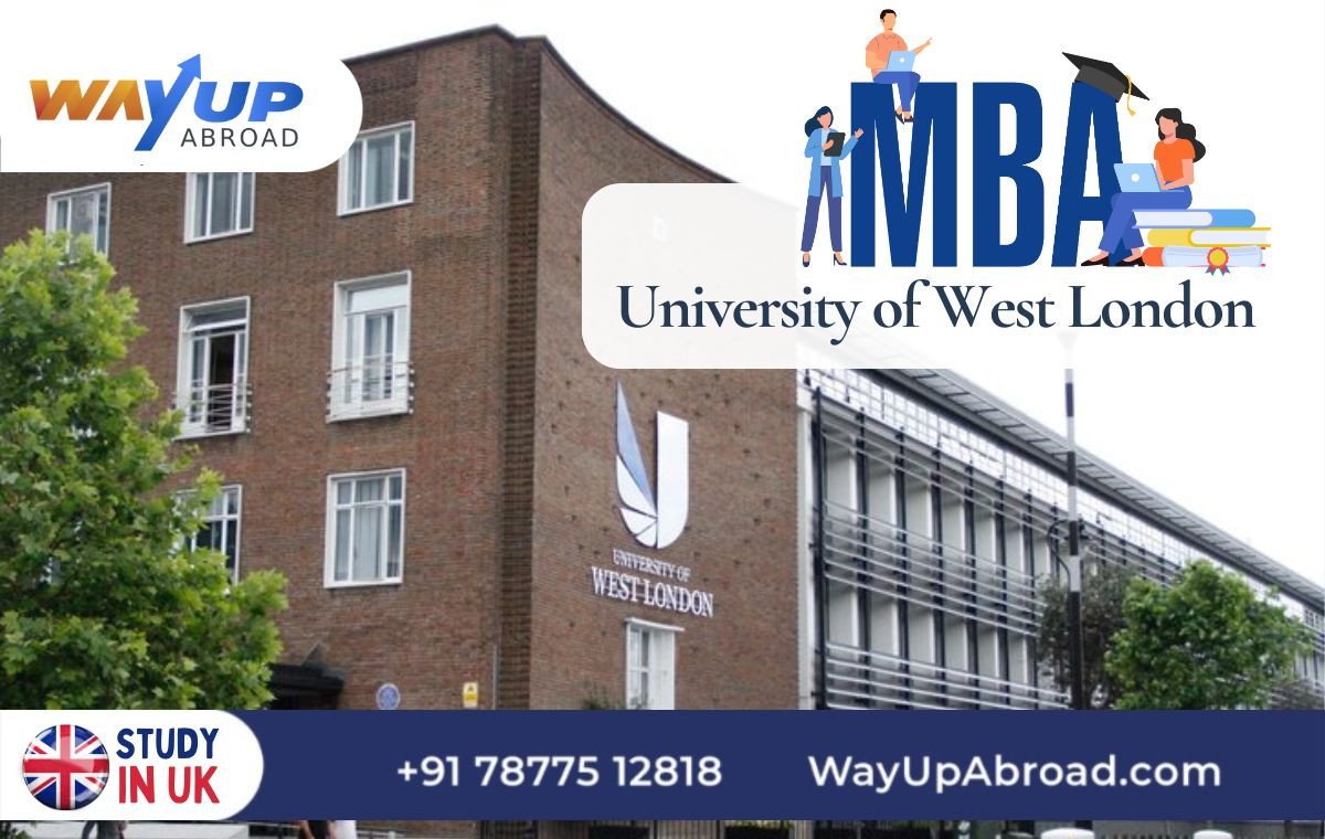 MBA Courses at University of West London Fees, Eligibility Criteria, Top Business School
